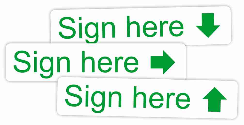 Sign here labels